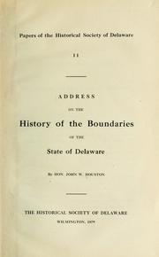 Cover of: Address on the history of the boundaries of the state of Delaware. | John W. Houston