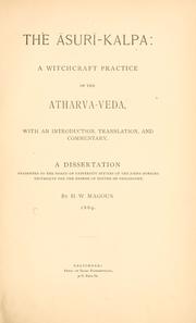 Cover of: The Asuri-Kalpa: a witchcraft practice of the Atharva-Veda