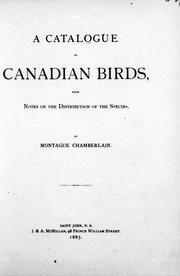 Cover of: A catalogue of Canadian birds: with notes on the distribution of the species