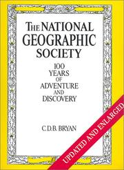 Cover of: National Geographic Society by C. D. B. Bryan, Robert Morton, Samuel N. Antupit