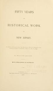 Fifty years of historical work in New Jersey by William Nelson