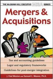 Mergers and acquisitions by J. Fred Weston, Samuel C. Weaver, Samuel Weaver