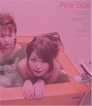 Cover of: Pink Box: Inside Japan's Sex Clubs