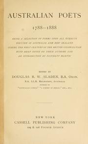 Cover of: Australian poets, 1788-1888: being a selection of poems upon all subjects, written in Australia and New Zealand during the first century of the British colonization
