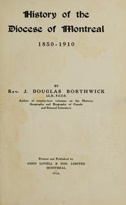 Cover of: History of the diocese of Montreal, 1850-1910