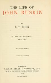 Cover of: The life of John Ruskin by Sir Edward Tyas Cook