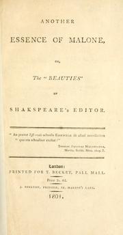 Cover of: Another essence of Malone, or, The "beauties" of Shakespeare's editor.
