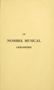 Cover of: Le nombre musical grégorien by André Mocquereau