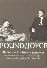 Cover of: Pound/Joyce: The Letters of Ezra Pound to James Joyce, With Pound's Critical Essays and Articles About Joyce