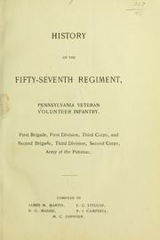 Cover of: History of the Fifty-seventh regiment by Pennsylvania infantry. 57th regt