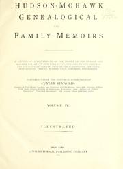 Hudson-Mohawk genealogical and family memoirs by Reynolds, Cuyler