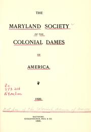 Cover of: Maryland society of the Colonial Dames of America, 1899.