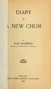 Cover of: Diary of a new chum: by Paul Warrego.