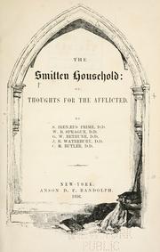 Cover of: The smitten household: or, thoughts for the afflicted