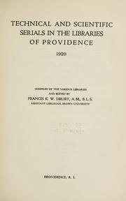 Cover of: Technical and scientific serials in the libraries of Providence, 1920.