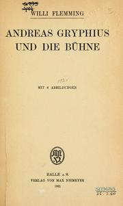 Cover of: Andreas Gryphius und die Bühne.