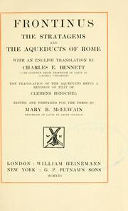 Cover of: The Stratagems, and the Aqueducts of Rome, with an English translation by Sextus Julius Frontinus