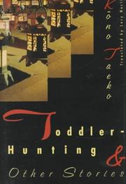 Cover of: Toddler-hunting & other stories