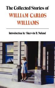 Cover of: The collected stories of William Carlos Williams