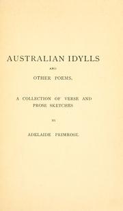 Cover of: Australian idylls, and other poems | Adelaide Elizabeth Primrose Gatzemeyer