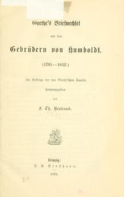 Cover of: Goethe's Briefwechsel mit den Gebrüdern von Humboldt. (1795-1832)