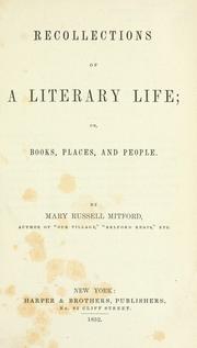 Cover of: Recollections of a literary life: or, Books, places and people.