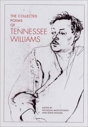 The collected poems of Tennessee Williams