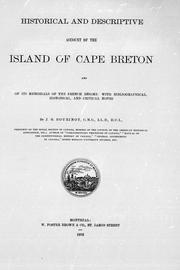 Historical and descriptive account of the Island of Cape Breton by Sir John George Bourinot