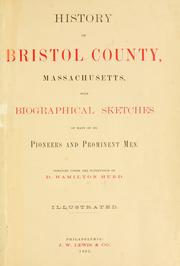 Cover of: History of Bristol County, Massachusetts by D. Hamilton Hurd