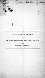 Cover of: The birthplace of ancient religions and civilization