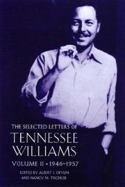 The selected letters of Tennessee Williams