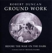 Cover of: Ground work by Robert Edward Duncan