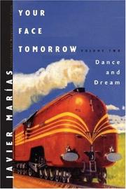 Cover of: Your Face Tomorrow, Volume Two: Dance and Dream