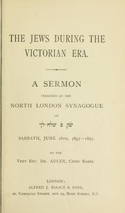 The Jews during the Victorian era by Adler, Hermann