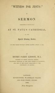 Cover of: "Witness for Jesus": a sermon preached in substance at St. Paul's Cathedral at the Special Evening Service, on the third Sunday after Easter, April 17, 1864