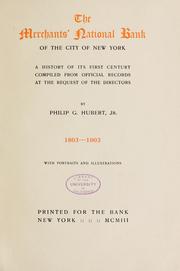 Cover of: The Merchants' National Bank of the City of New York: a history of its first century