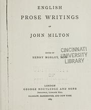 English prose writings of John Milton by John Milton
