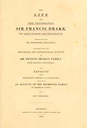 Cover of: life of the celebrated Sir Francis Drake: the first English circumnavigator.