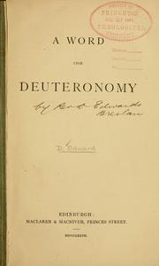 A word upon Deuteronomy by Daniel Edward