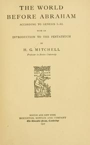 Cover of: The world before Abraham according to Genesis I.-XI.