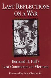 Last reflections on a war : Bernard B. Fall's last comments on Vietnam