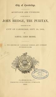 Cover of: Acceptance and unveiling of the statue of John Bridge