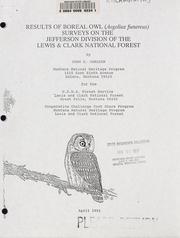 Cover of: Results of boreal owl (Aegolius funereus) surveys on the Jefferson Division of the Lewis & Clark National Forest by John C. Carlson