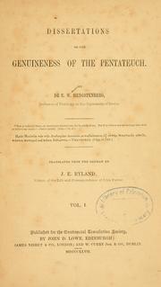 Cover of: Dissertations on the genuineness of the Pentateuch /tr. from the German by J.E. Ryland.