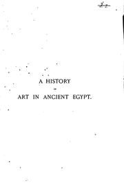 Cover of: A history of art in ancient Egypt by Georges Perrot