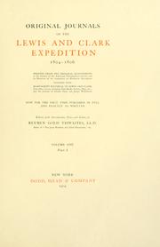 Cover of: Original journals of the Lewis and Clark Expedition, 1804-1806 by Meriwether Lewis