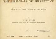 Cover of: The essentials of perspective by Leslie William Miller