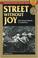 Cover of: Street without joy