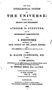 Cover of: The true intellectual system of the universe by Ralph Cudworth