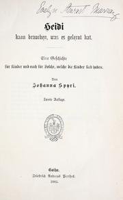 Cover of: Heidi kann brauchen, was es gelernt hat by von Johanna Spyri.